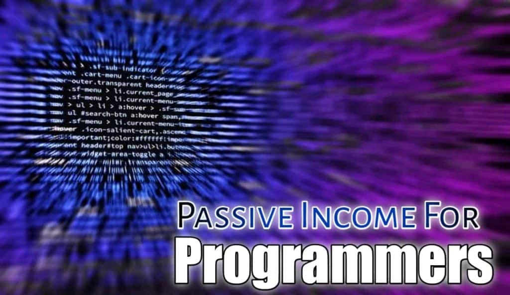 passive income idea for programmers