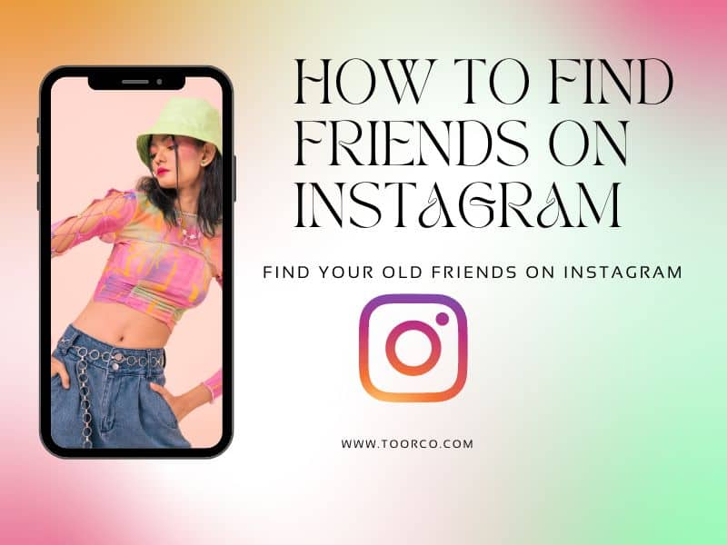 how to find friends On Instagram 1