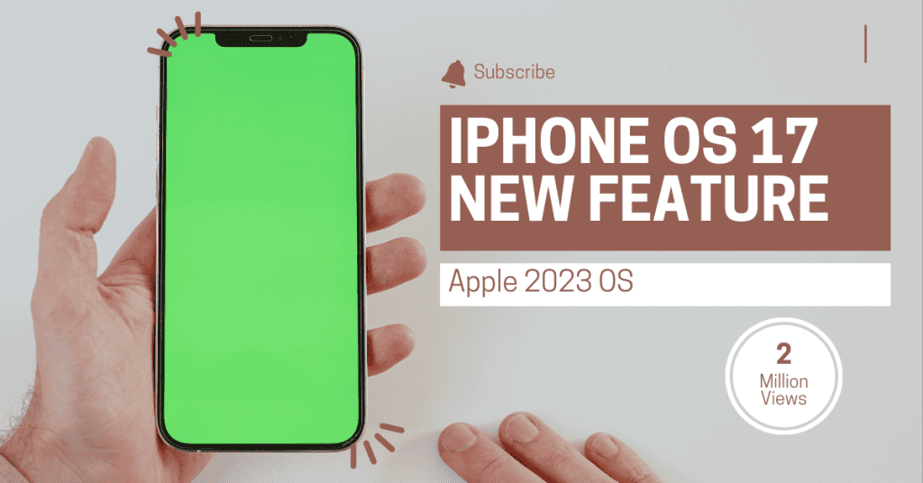 What are the New Features of Iphone Os 17?